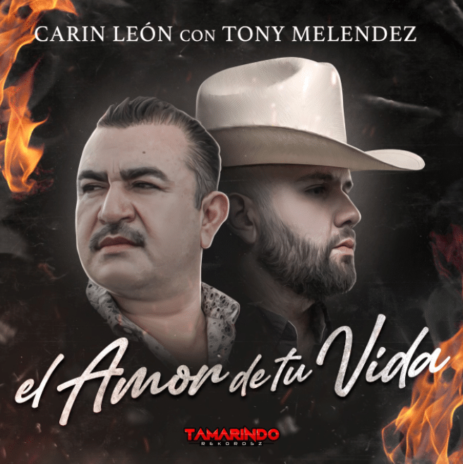 Carin León y Tony Meléndez en El amor de tu vida