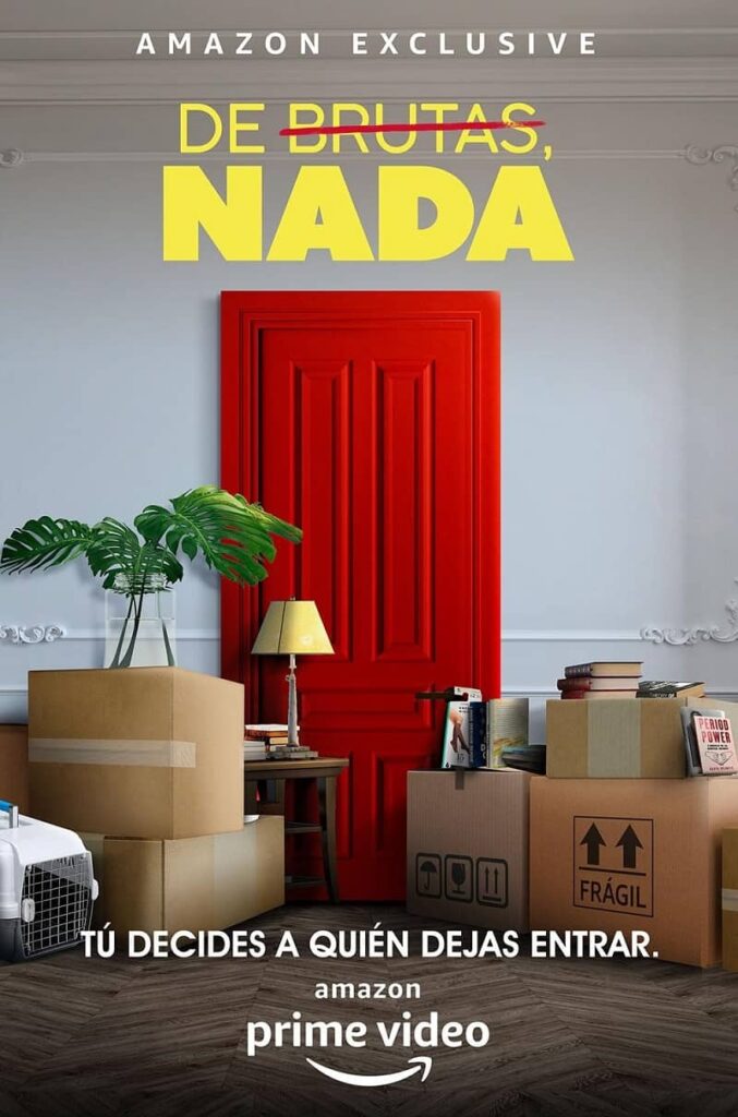 estreno de "De Brutas Nada" 